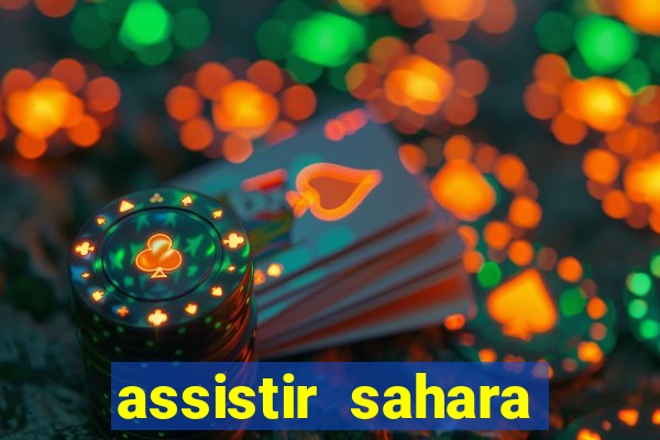 assistir sahara (2005 dublado online)
